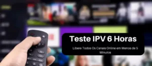 IPTV 6 Horas