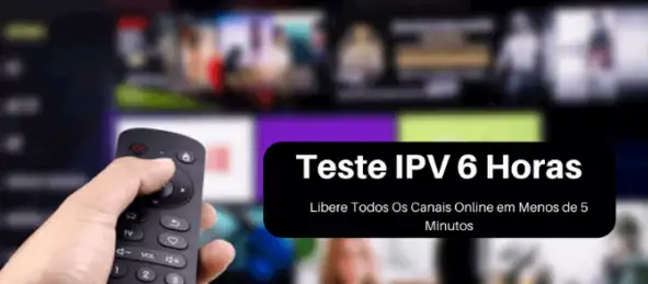 IPTV 6 Horas